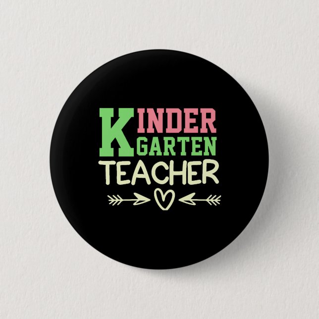 FUNNY TEACHER KINDERGARTEN CLASS OF 2024 6 CM ROUND BADGE (Front)