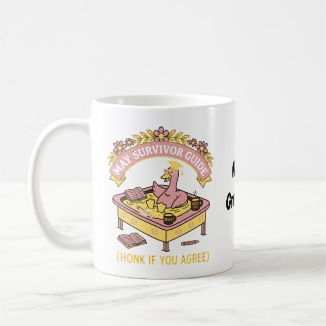)Funny Teacher May Survivor Guide Retro Goose  Coffee Mug (Left)