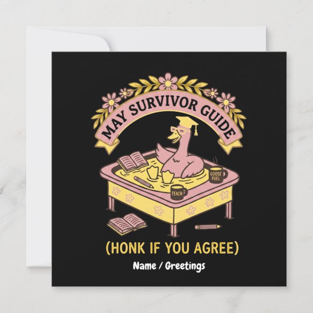 )Funny Teacher May Survivor Guide Retro Goose  Invitation (Front)