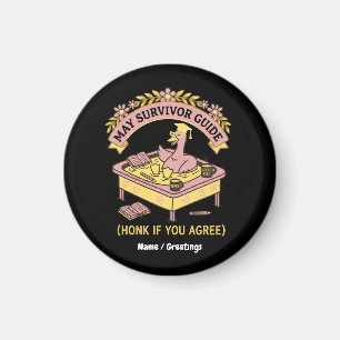 )Funny Teacher May Survivor Guide Retro Goose Magnet