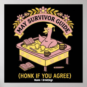 )Funny Teacher May Survivor Guide Retro Goose Poster