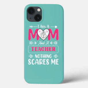 Funny Teacher Mum, Teacher Mum Funny iPhone 13 Case