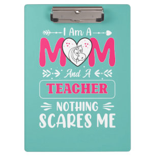 Funny Teacher Mum, Teacher Mum Funny Clipboard