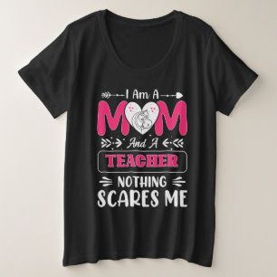 Funny Teacher Mum, Teacher Mum Funny Plus Size T-Shirt