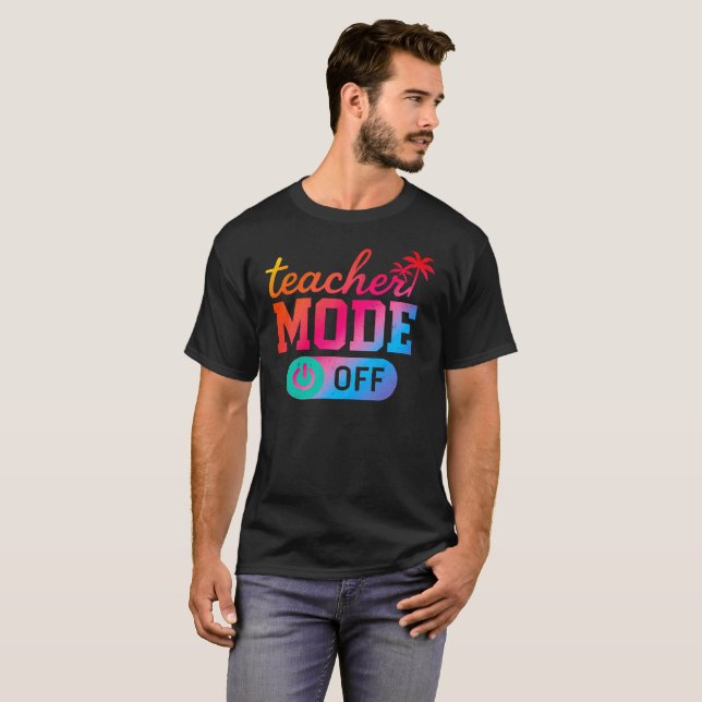 Funny Teacher Saying Vibrant End of Year Tropical T-Shirt (Front Full)