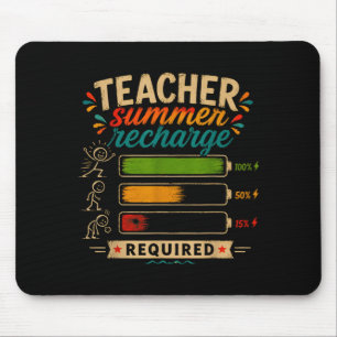 Funny teacher summer recharge required last day mouse pad