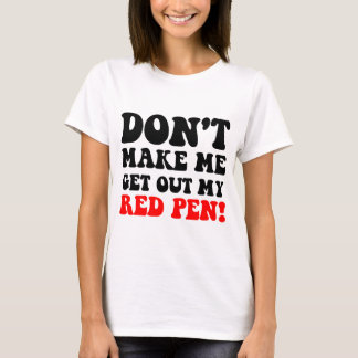 Funny teacher T-Shirt