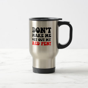 Funny teacher travel mug