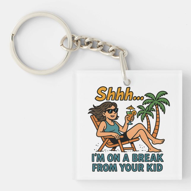 Funny Teacher Vacation  Key Ring (Front)