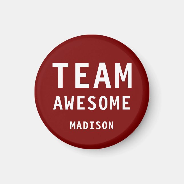 Funny Team Awesome Deep Red Personalised Name Magnet (Front)