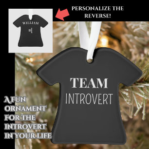 Funny "Team Introvert" T-Shirt Custom Christmas Ornament
