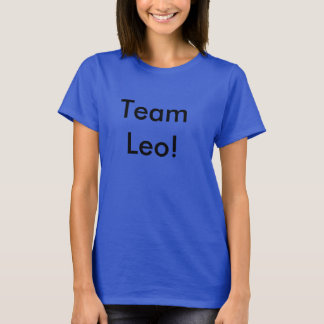 Funny "Team Leo!" T-Shirt