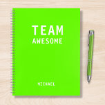 Funny Team Personalised Notes Office Meeting Notebook<br><div class="desc">Funny Team Personalised Notes Office Meeting Notebook features the text "Team Awesome" with your personalised name below on a gender neutral neon green background. Personalise by editing the text in the text box provided. Designed for you by ©Evco Studio www.zazzle.com/store/evcostudio</div>