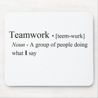Funny Teamwork Products Mouse Pad