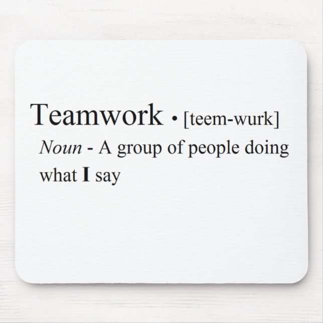 Funny Teamwork Products Mouse Pad (Front)