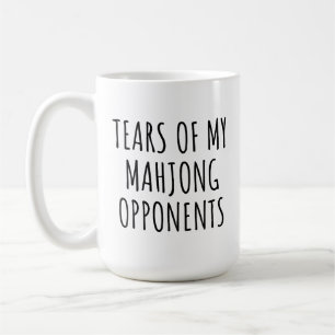 Funny Tears of My Mahjong Opponents Coffee Mug