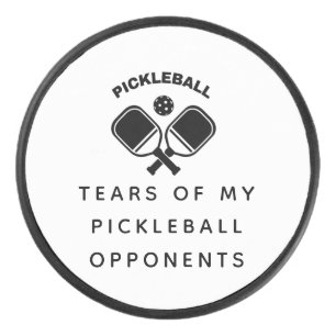 Funny Tears of my Pickleball Opponents Hockey Puck