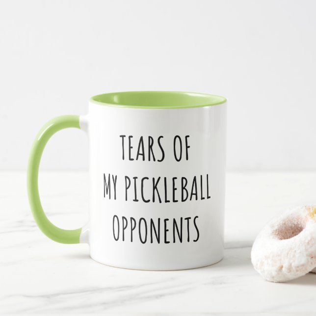 Funny Tears Of My Pickleball Opponents Sarcasm Mug (With Donut)
