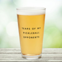 Funny Tears of my Pickleball Opponents Typography