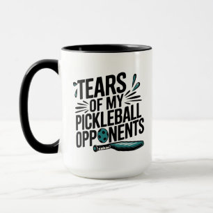 Funny Tears of my Pickleball Opponents Typography Mug