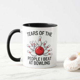 Funny Tears Of The People I Beat At Bowling Mug