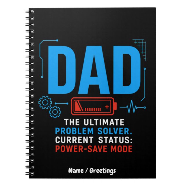Funny Tech Dad Problem Solver Power-Save Mode Blue Notebook (Front)