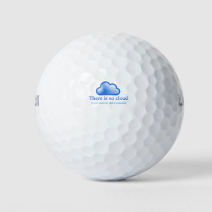 Funny Tech Humour There is No Cloud Its Computer Golf Balls