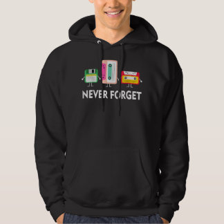 FUNNY TECH Never forget floppy disc cassette tape Hoodie