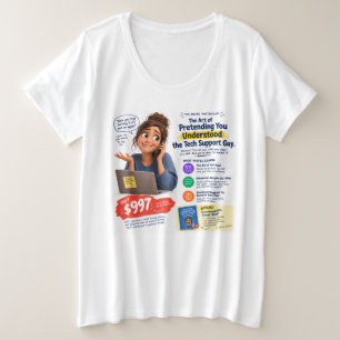 Funny Tech Support Masterclass Humour Gift Plus Size T-Shirt
