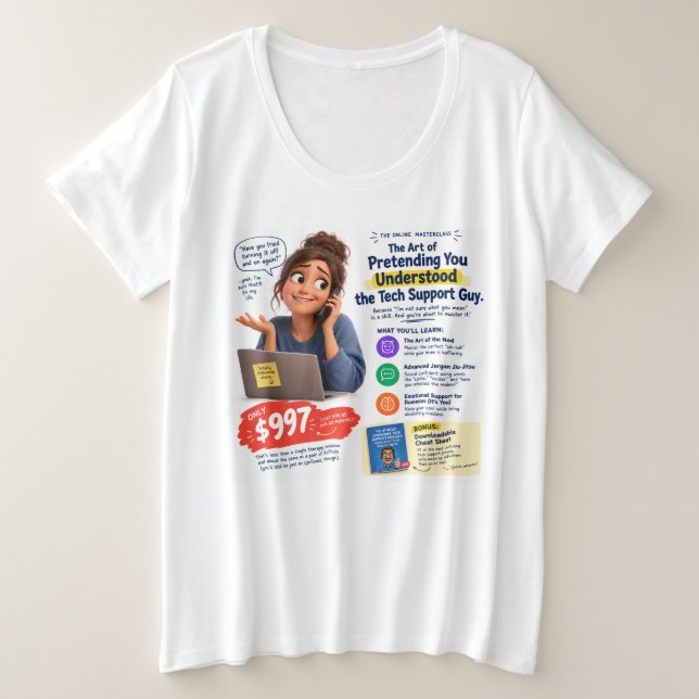 Funny Tech Support Masterclass Humour Gift Plus Size T-Shirt (Design Front)
