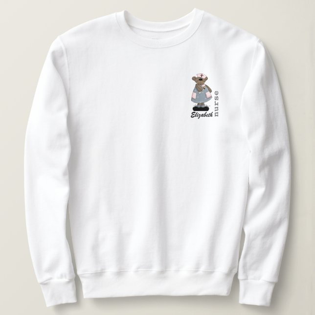 Funny Teddy Bear Design Custom Nurse Sweatshirts (Design Front)