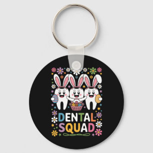 Funny Teeth Dental Squad Dentist Happy Easter Day  Key Ring