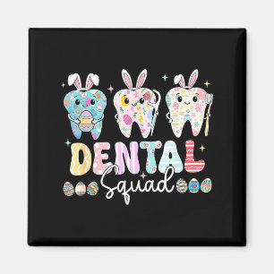 Funny Teeth Dental Squad Dentist Happy Easter Day Magnet