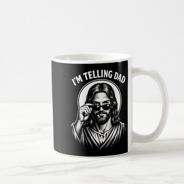 Funny Telling Dad - Religious Christian Jesus Meme Coffee Mug (Right)