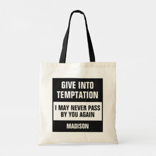 Funny Temptation custom name Tote Bag