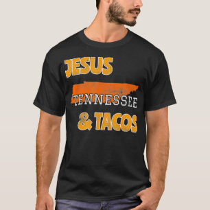 Funny Tennessee Shirt Jesus Tennessee and Tacos