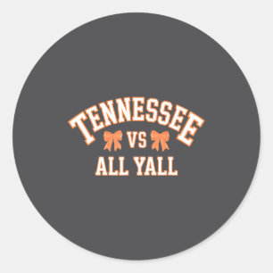 Funny Tennessee -vs- All Yall, Knoxville Tn Orange Classic Round Sticker