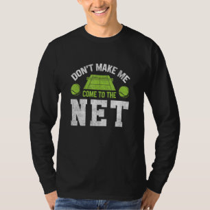 Funny Tennis Lover Graphic Women And Men Tennis Pl T-Shirt