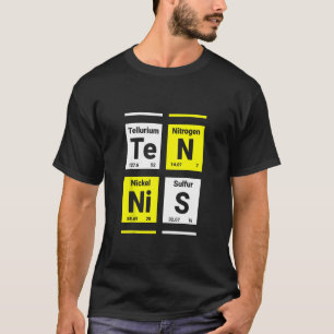 Funny Tennis Periodic Table Element Chemistry Tenn T-Shirt