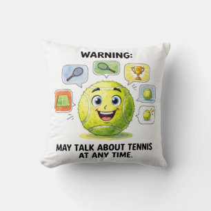 Funny Tennis Saying for Tennis Players Cushion