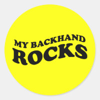 Funny Tennis Sticker Gift: My backhand rocks