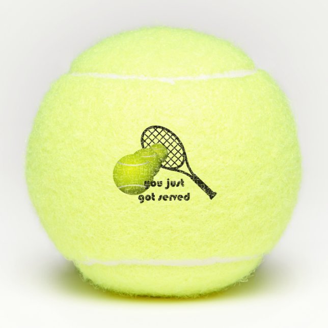 Funny Tennis You Just Got Served Tennis Balls (Front)