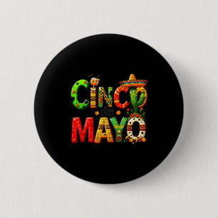 Funny Tequila Drinking Cinco De Mayo Mexican Party 6 Cm Round Badge