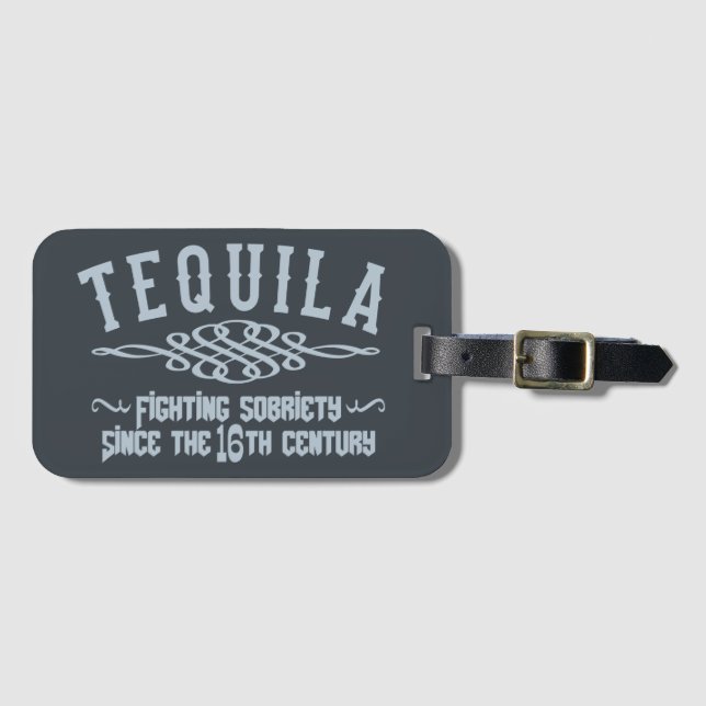 Funny TEQUILA  Luggage Tag (Front Horizontal)