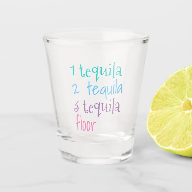Funny Tequila Shot Glass (Front)