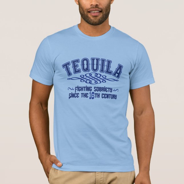 Funny TEQUILA T-Shirt (Front)