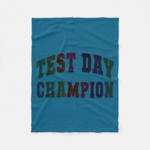 Funny test day champion testing teacher everything fleece blanket