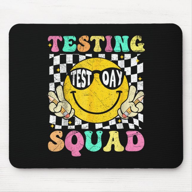 Funny Test Day Motivational Teacher Student Testin Mouse Pad (Front)
