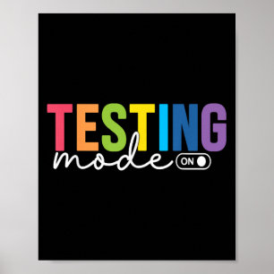 Funny Testing Mode On Testing Day Motivational Tea Poster
