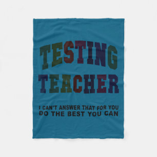Funny testing teacher test day bruh math ela squad fleece blanket